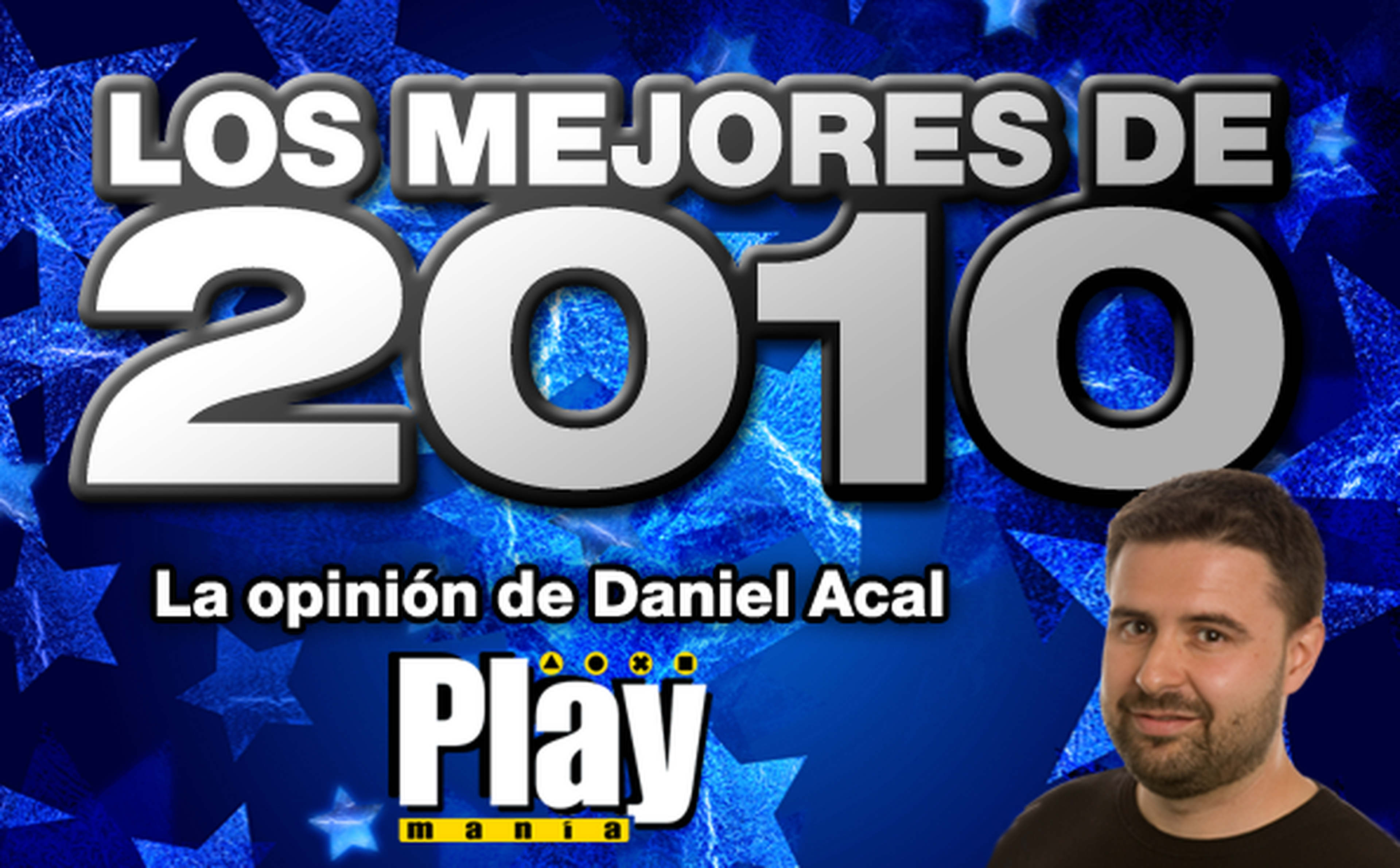 Los mejores de 2010: Dani Acal