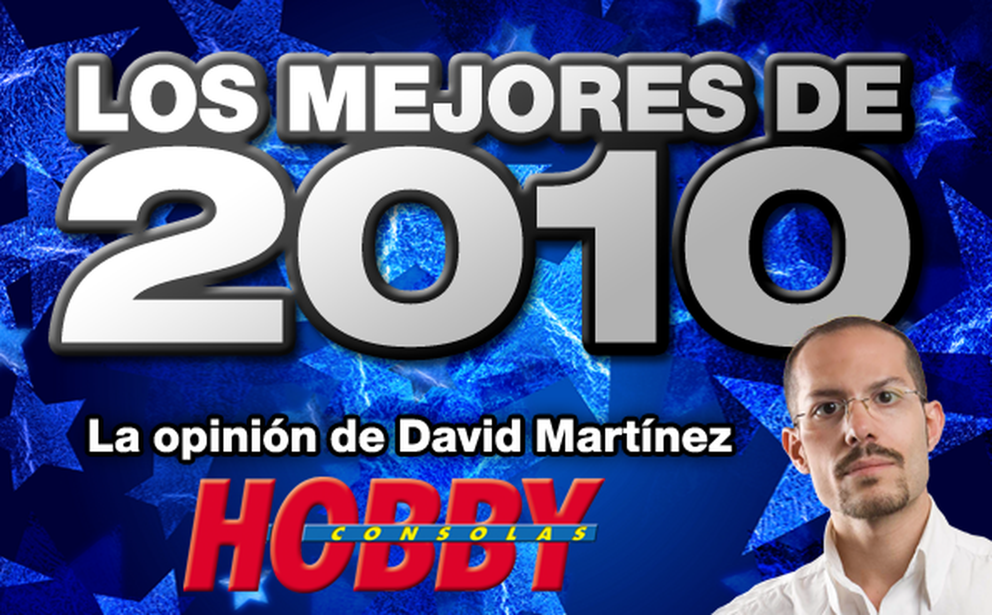 Los mejores de 2010: David Martínez