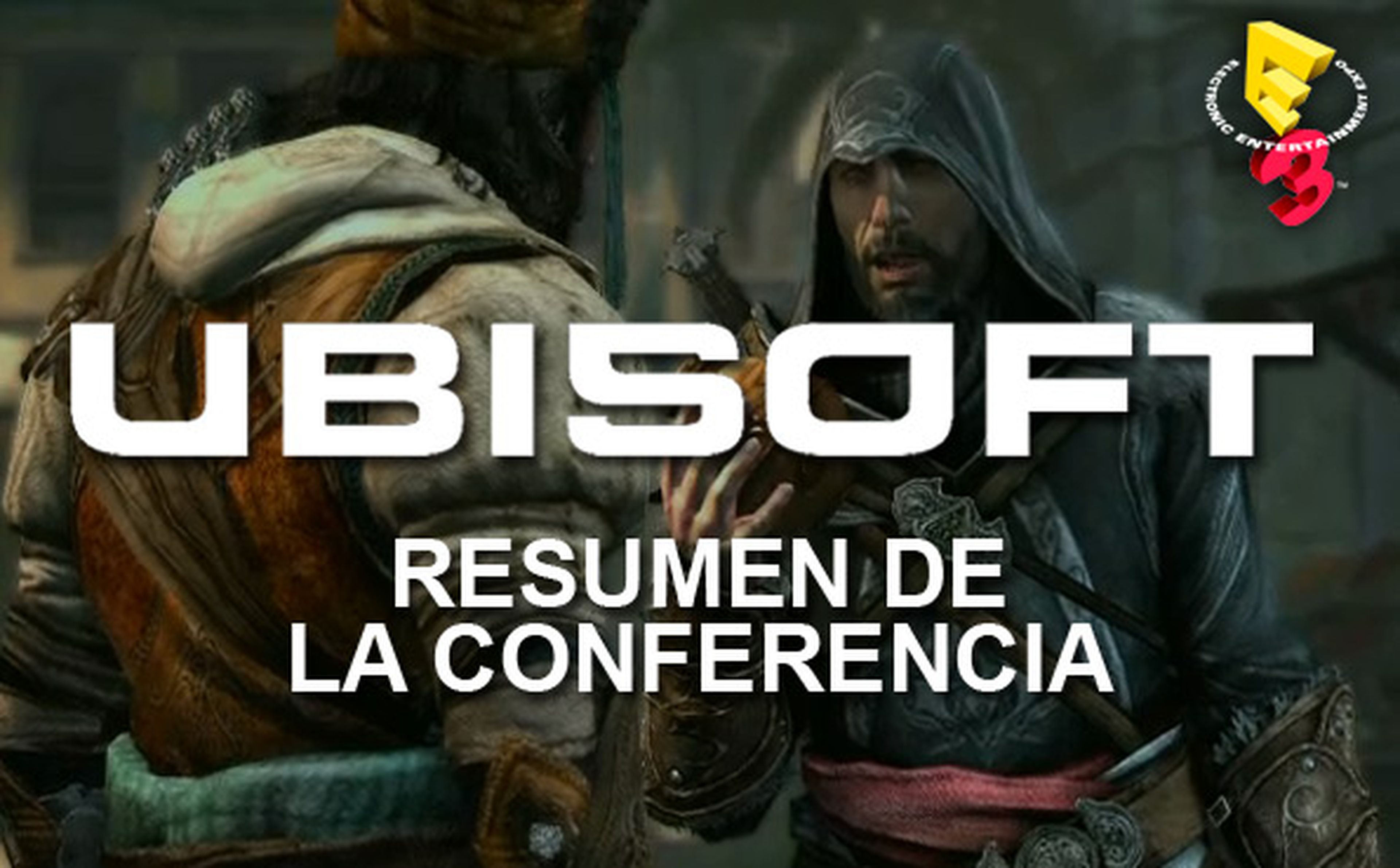 Conferencia de Ubisoft en resumen