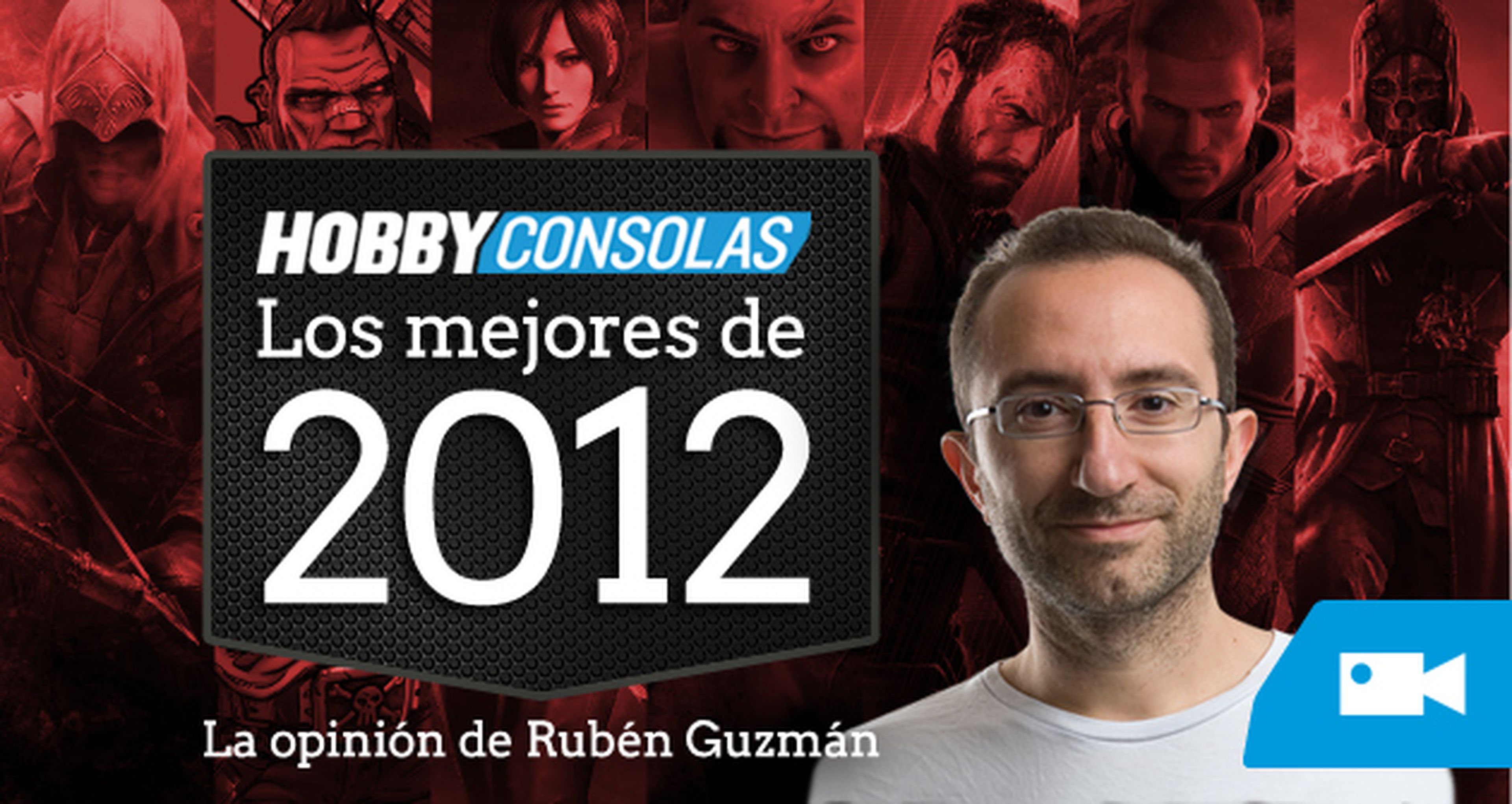 Los mejores de 2012: Rubén Guzmán