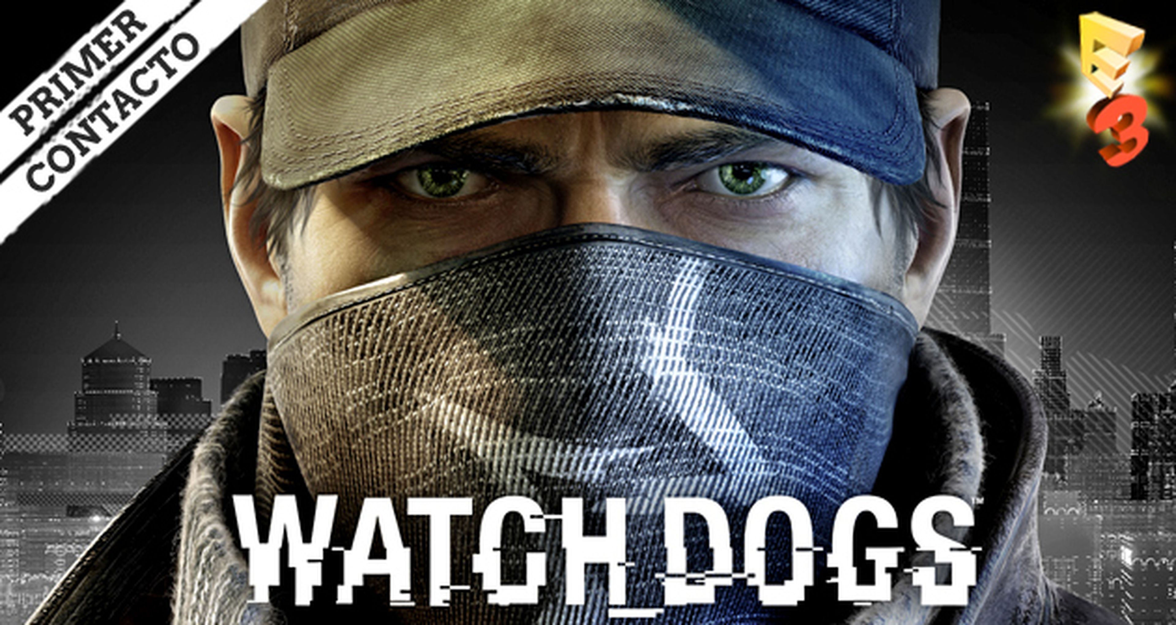 E3 2013: Impresiones de Watch Dogs