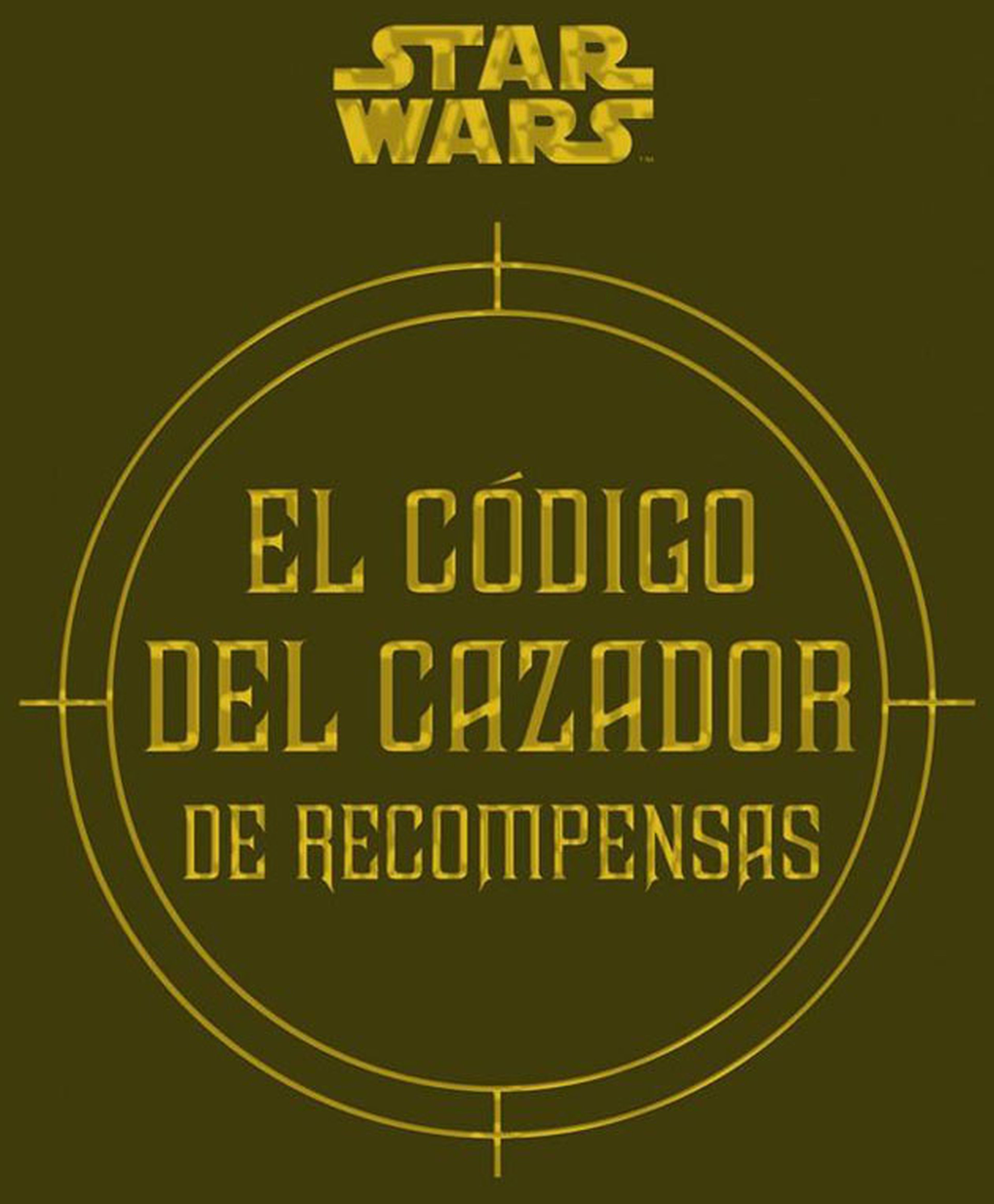 Llega Star Wars: El Código del Cazador de Recompensas