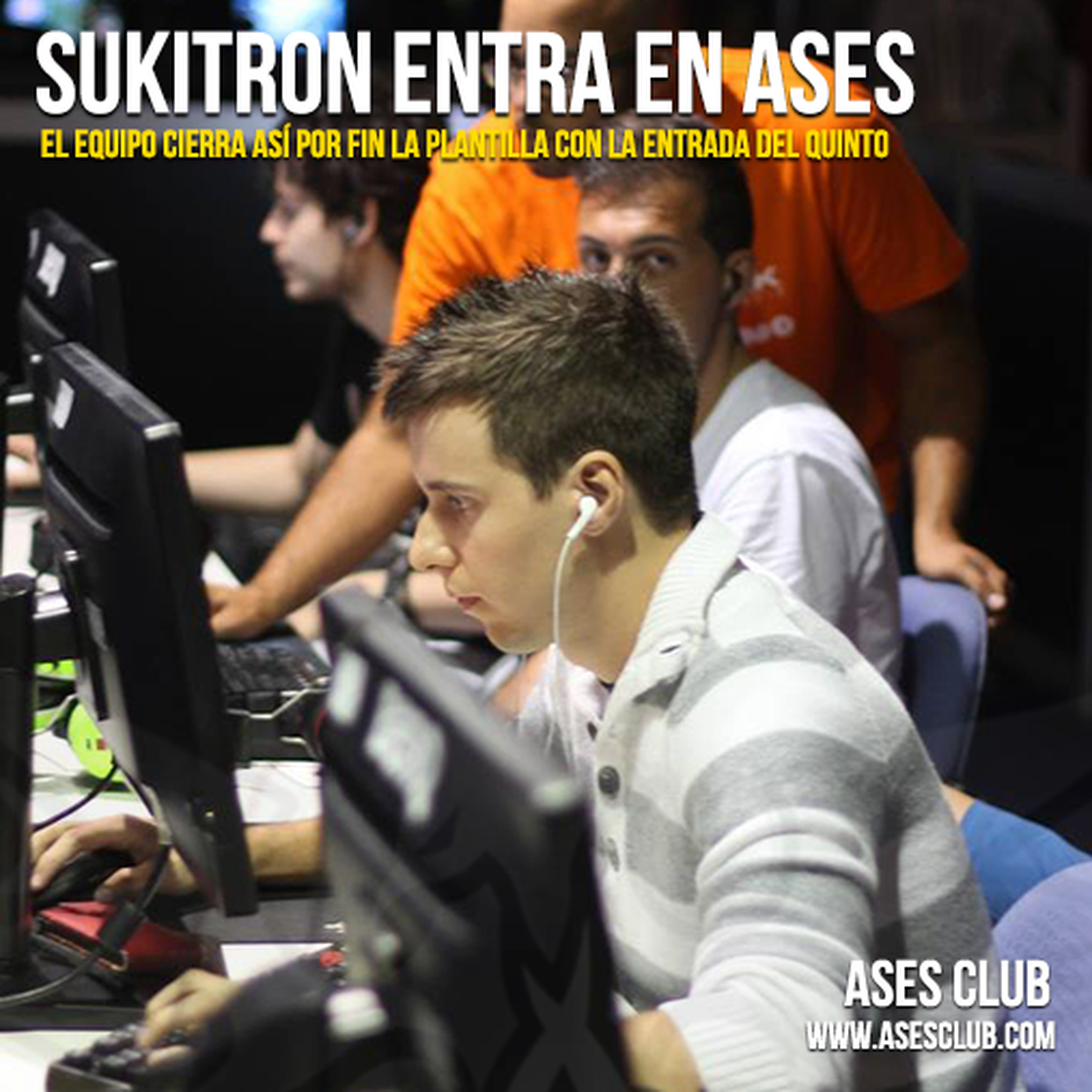 ASES completa su roster con 'sukitRon'