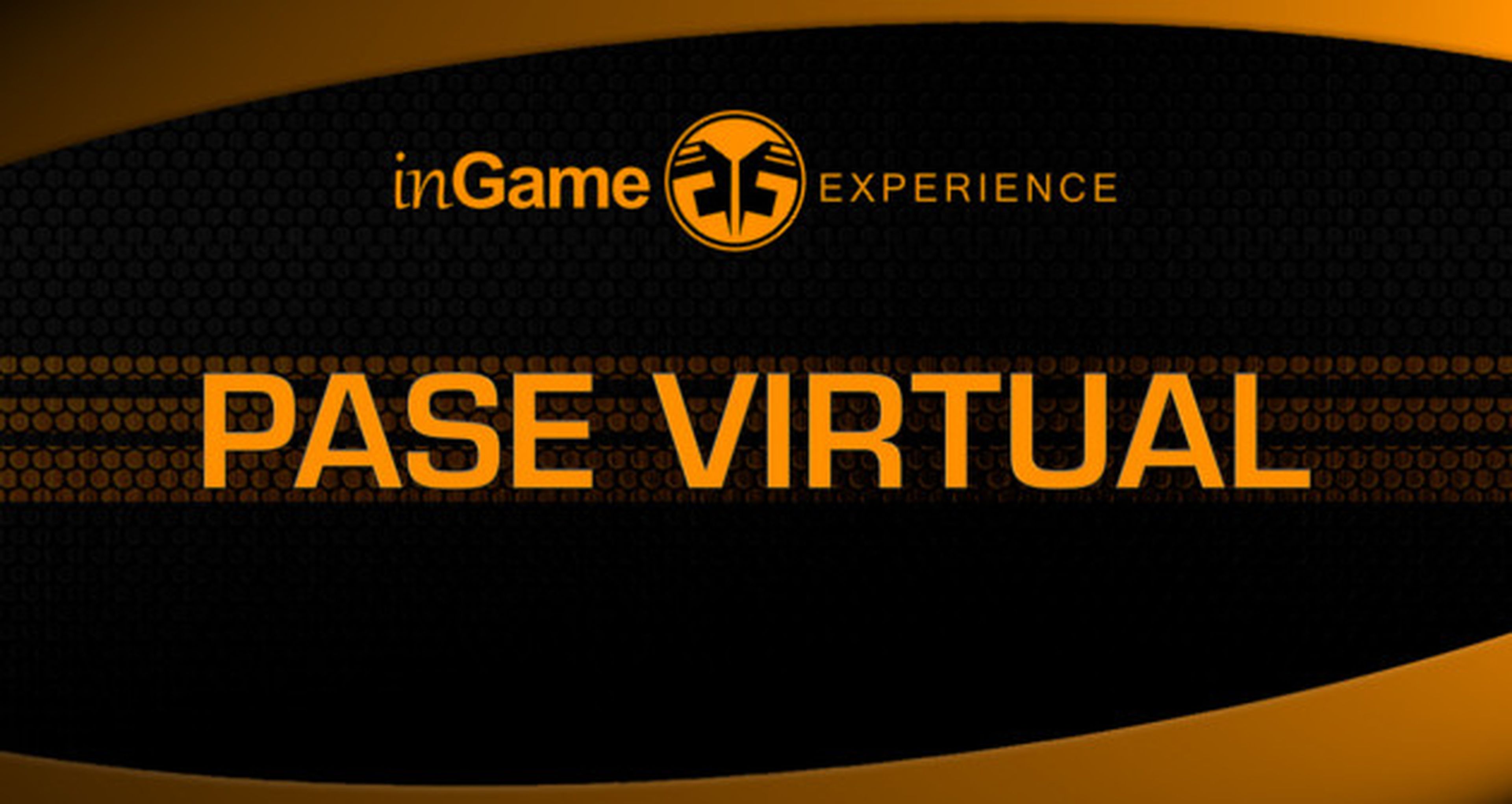 Disfruta de la inGame Experience a distancia con el Pase Virtual