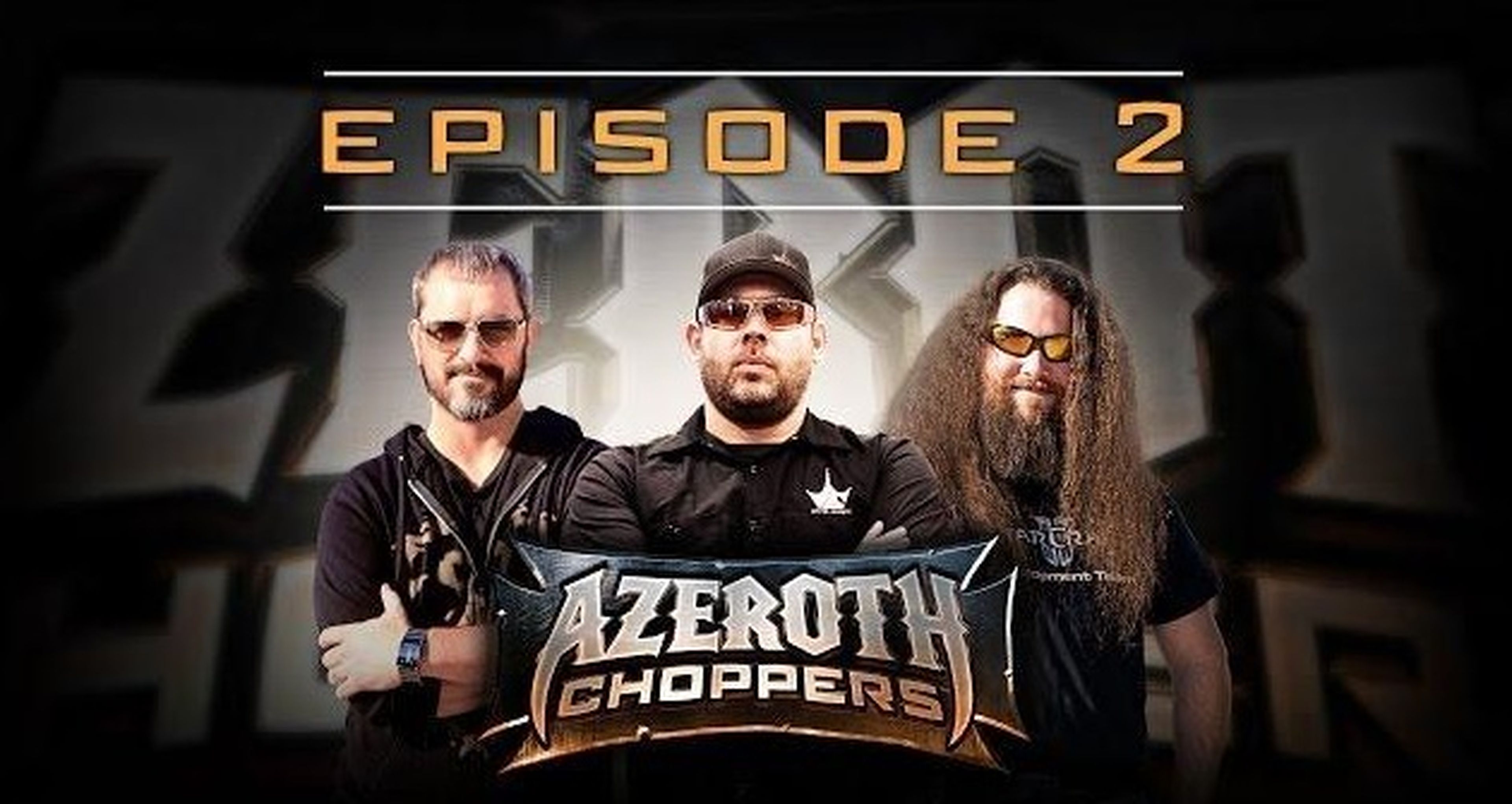 Episodio 2 de Azeroth Choppers