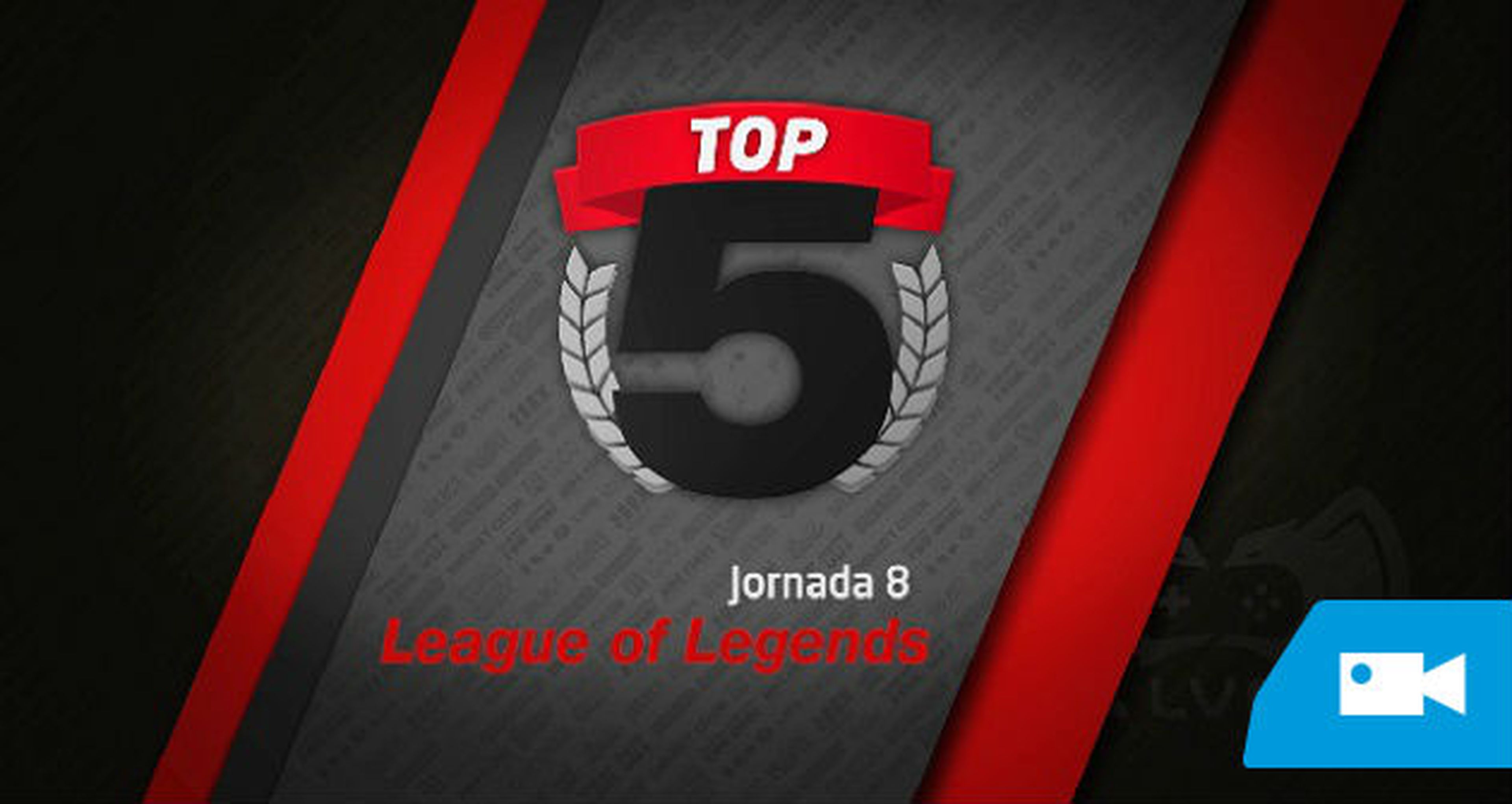 Top 5 de la jornada 8 DdH de League of Legends
