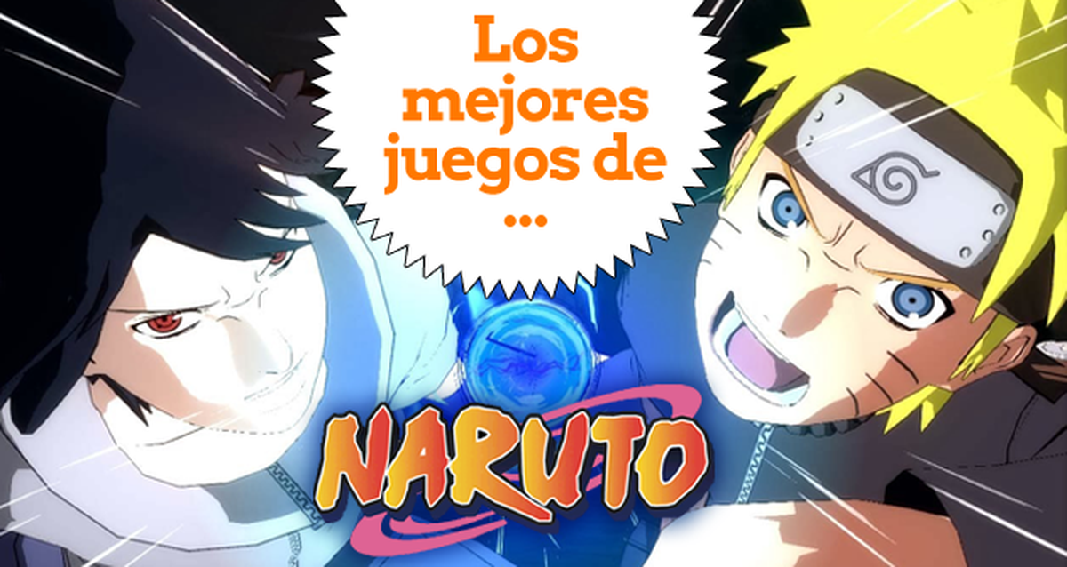 Todos los juegos de Naruto y cuáles son los mejores - Saga completa