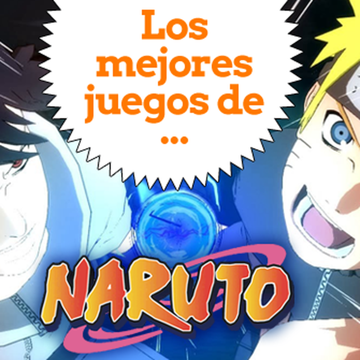 Los mejores juegos de Naruto