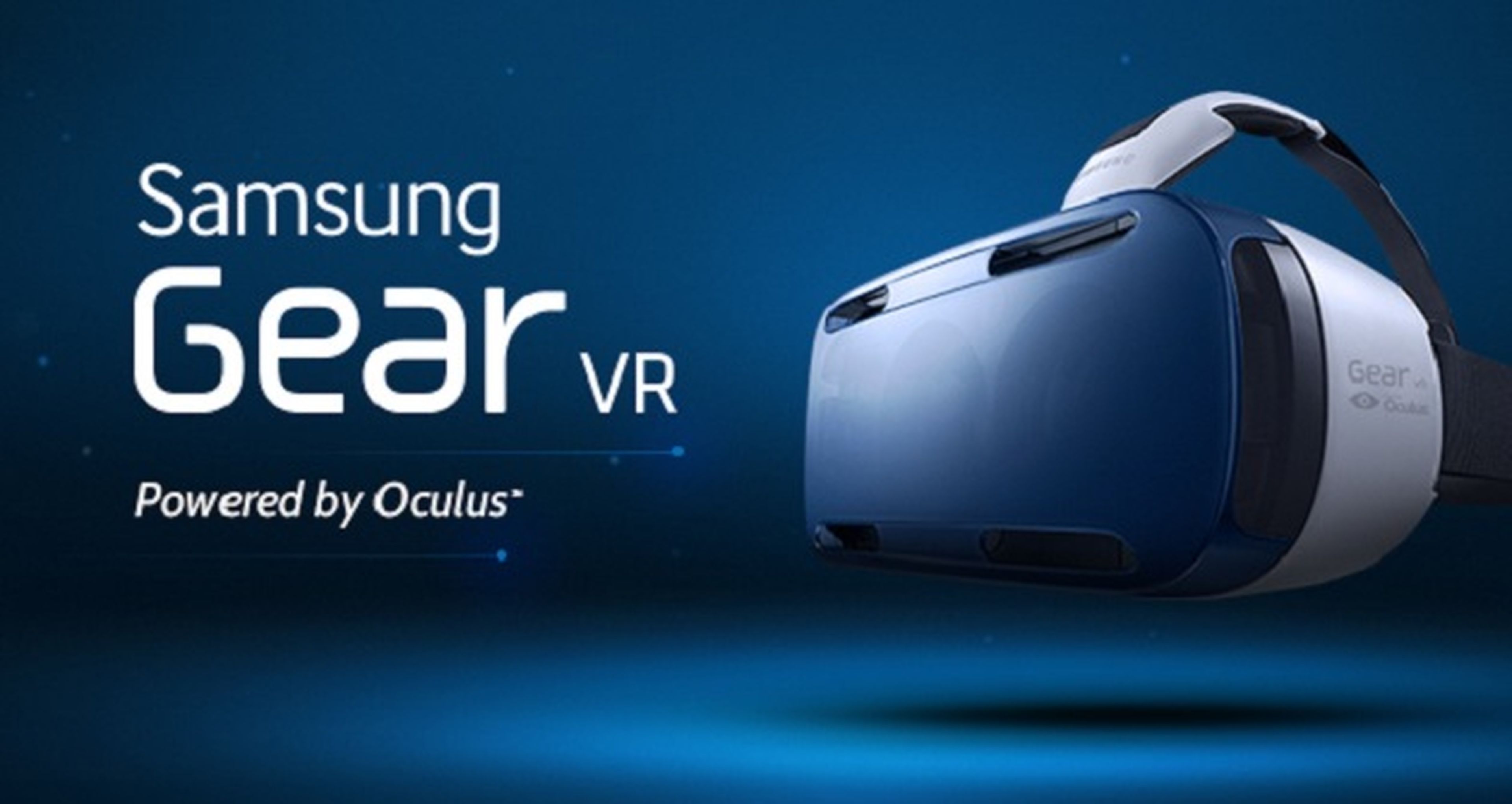 Samsung Gear VR, la realidad virtual para Galaxy Note 4, llegará a España