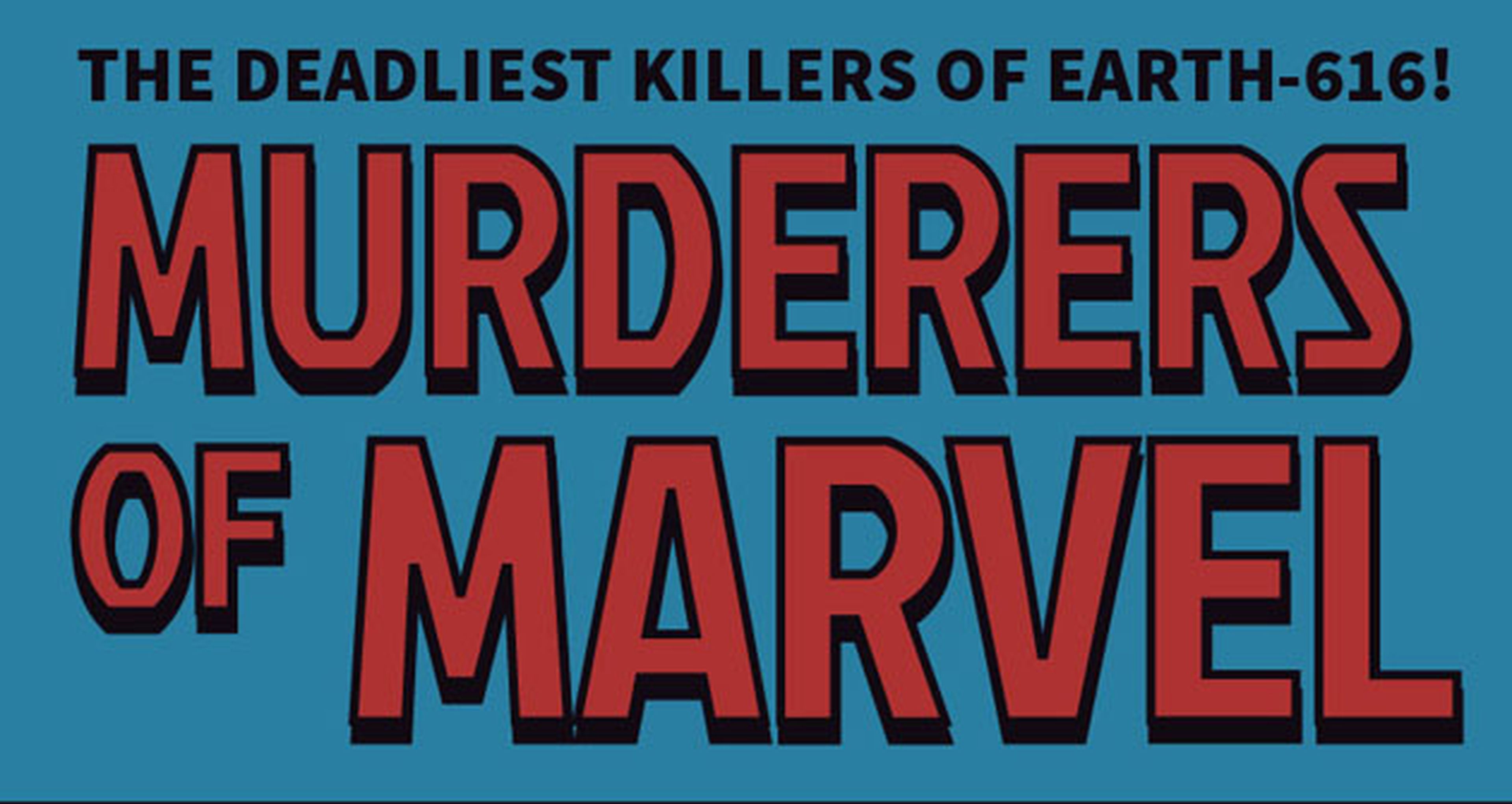 Infografía Marvel: ¿Quién ha matado a más gente en el Universo Marvel?