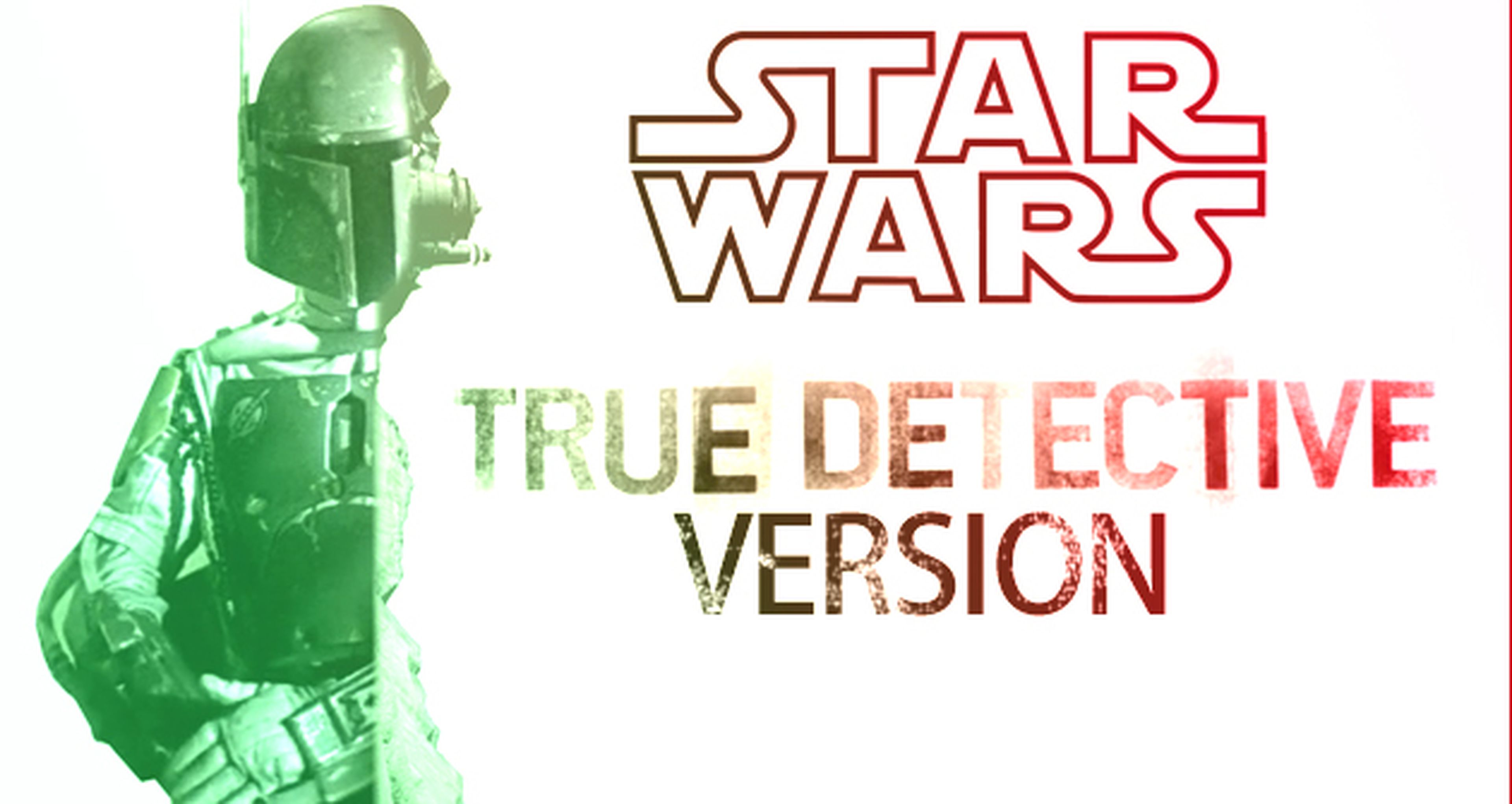 Tráiler de Star Wars en versión True Detective y aviso: no habrá nuevo avance en la D23