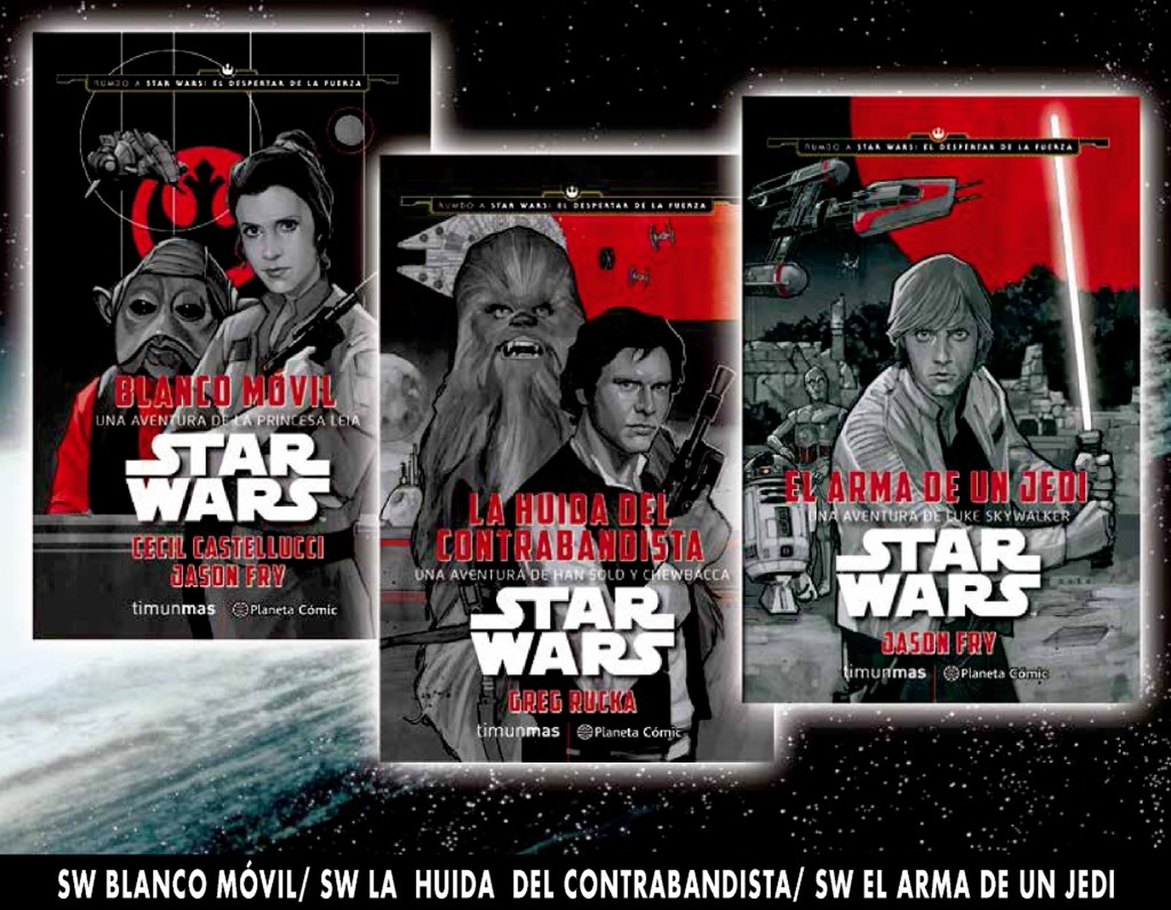 Star Wars: Tres nuevas novelas del nuevo canon llegarán a España en noviembre