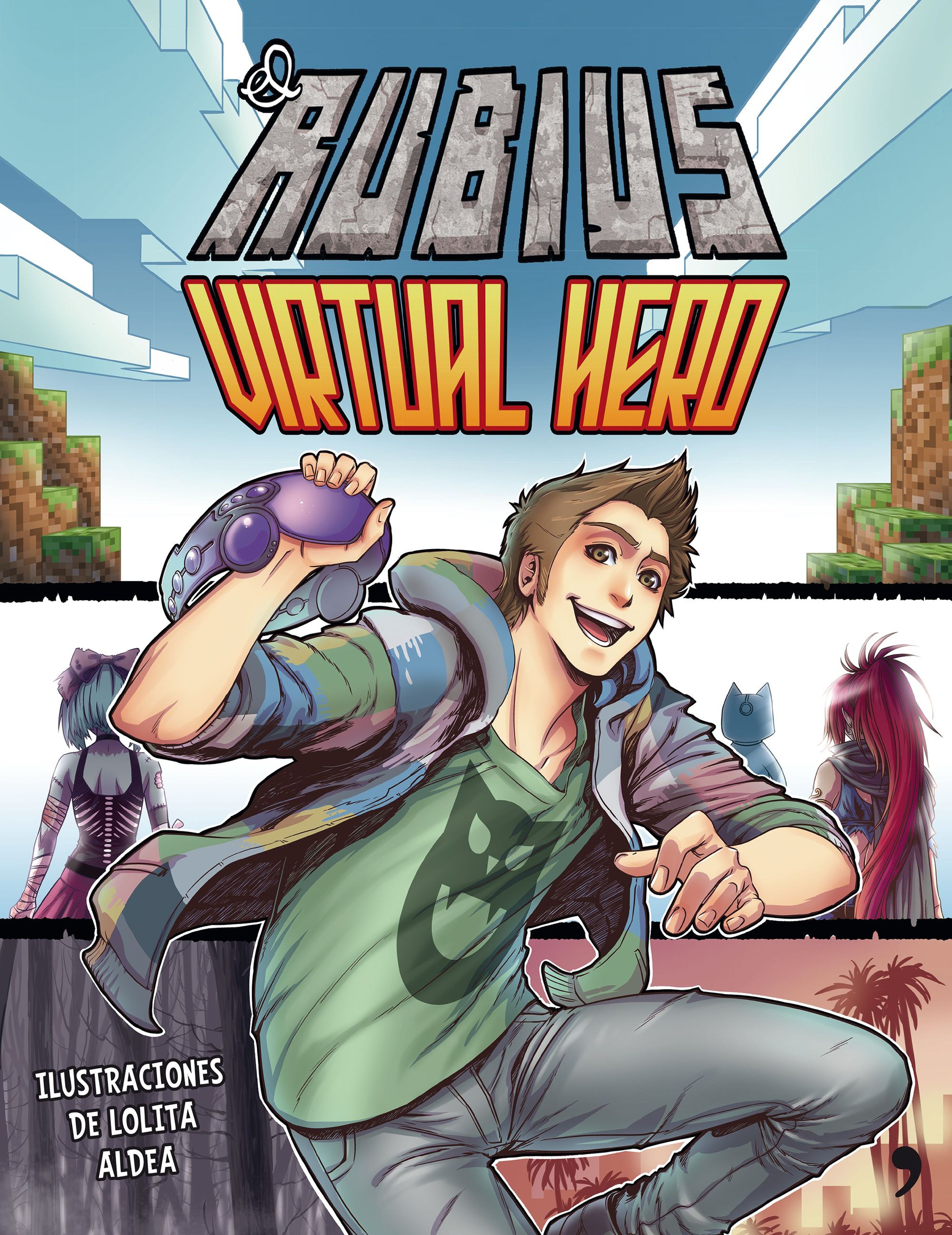 El Rubius: Virtual Hero, el cómic de El Rubius