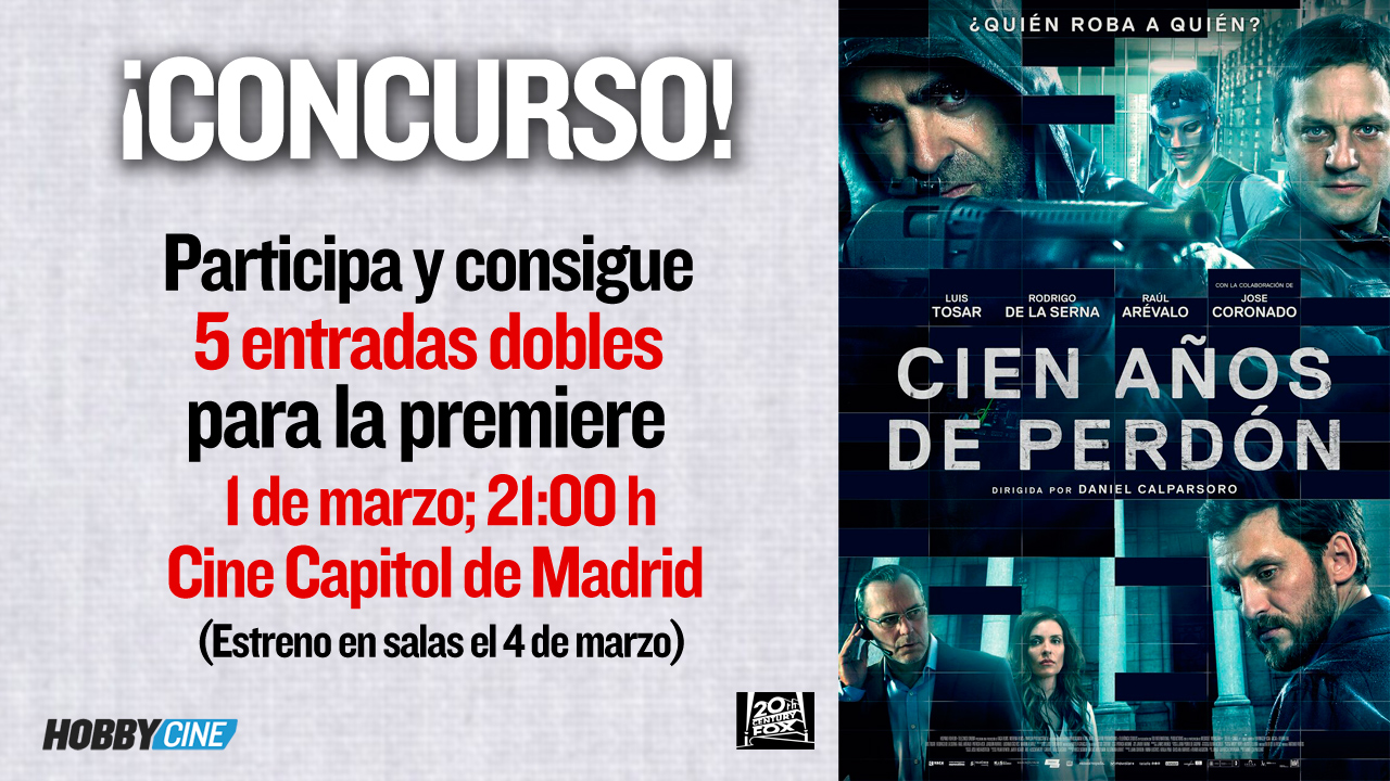 Cien años de perdón - ¡Consigue entradas para la premiere!