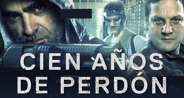 Cien Años de Perdón (2016) Cien Años de Perdón (2016)
