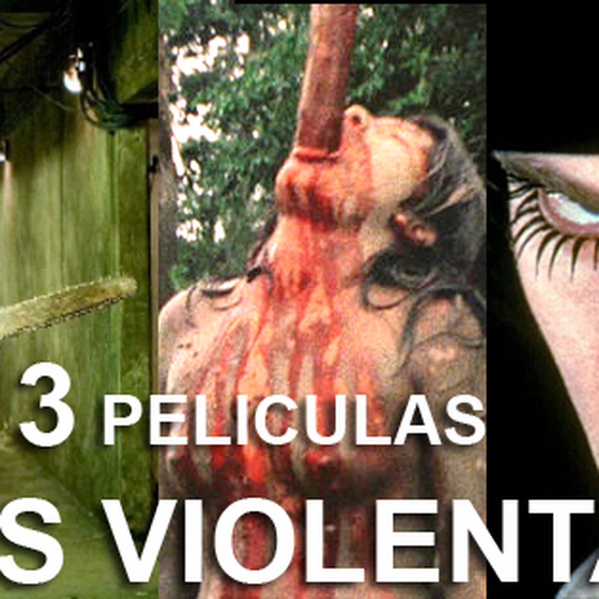 Las 13 películas más violentas de la historia