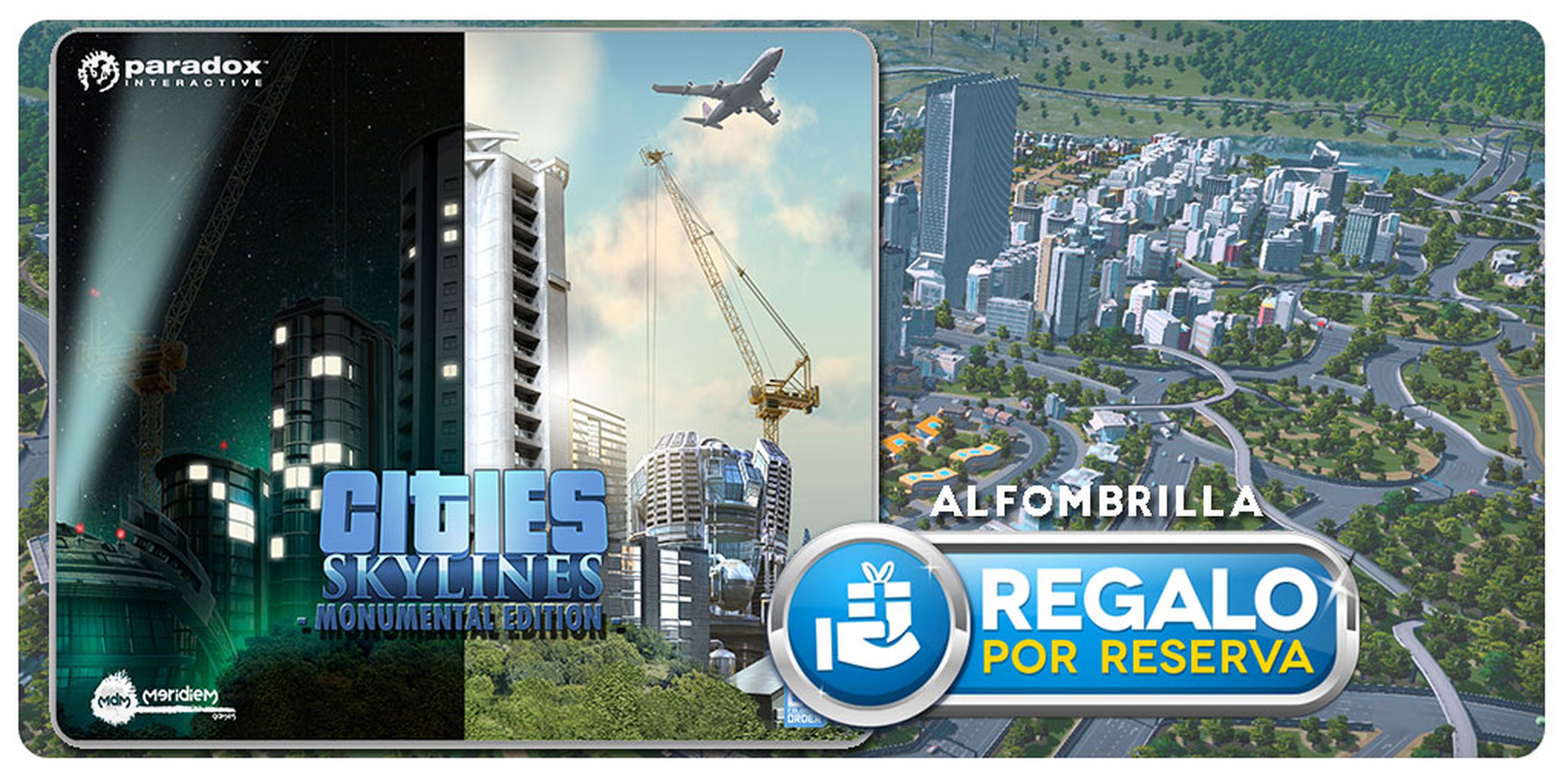 Cities Skylines: Monumental Edition, con regalo por reserva en GAME
