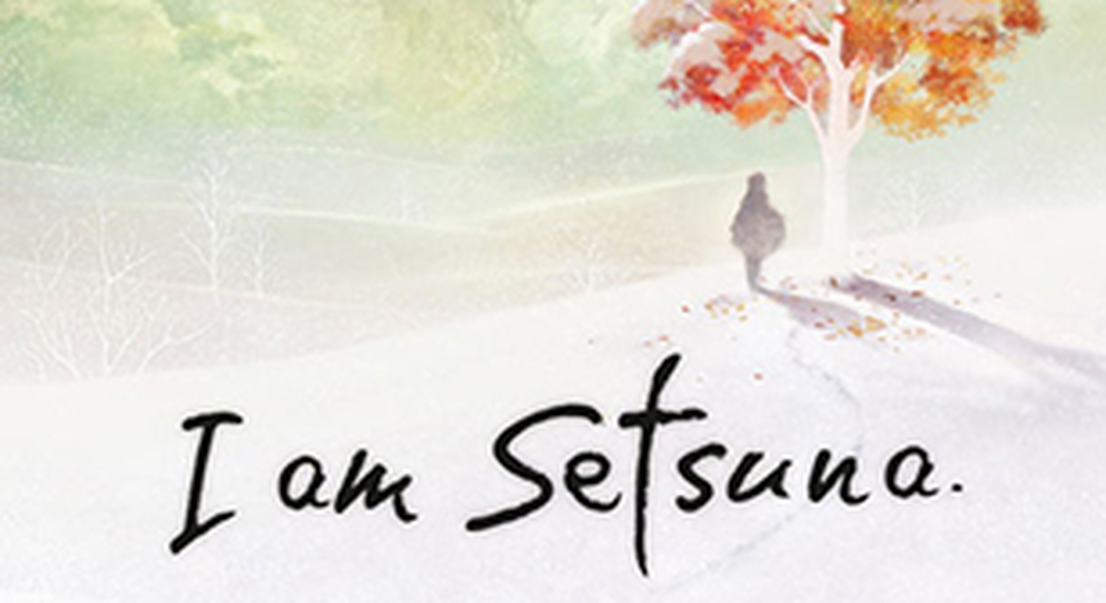 I am Setsuna - Avance