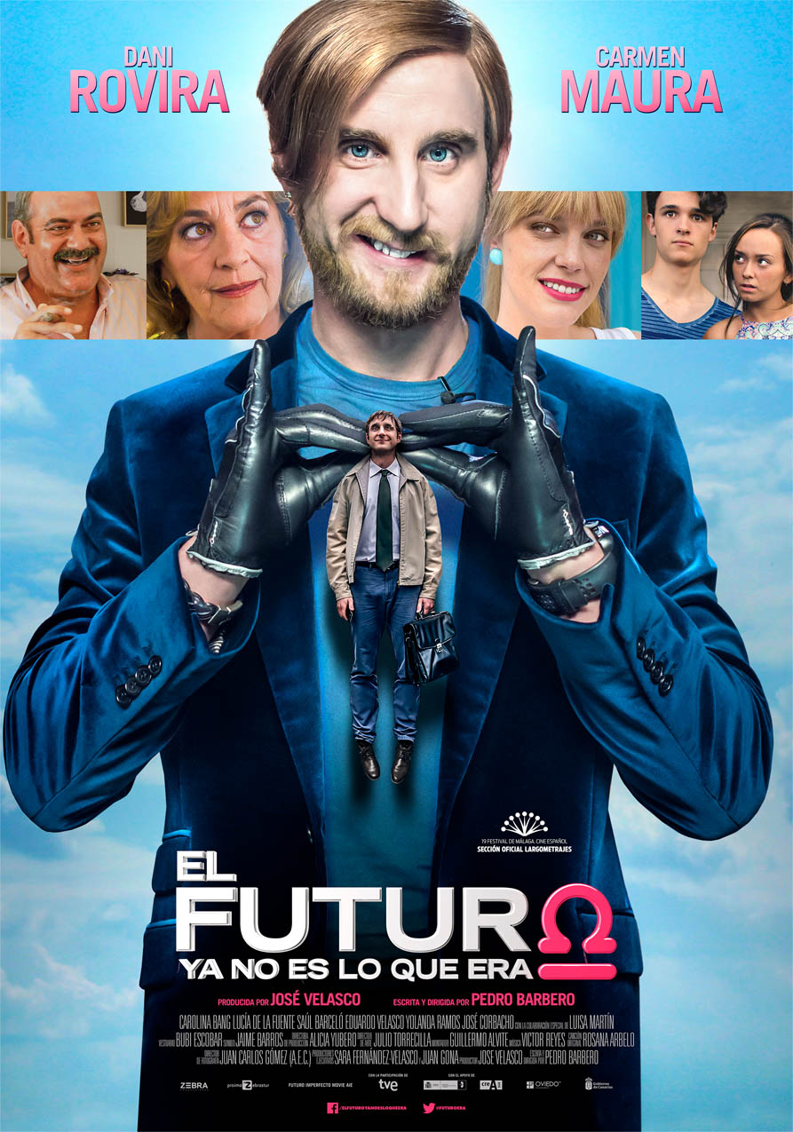 Cartel El futuro ya no es lo que era Dani Rovira en El Futuro ya no es lo que era