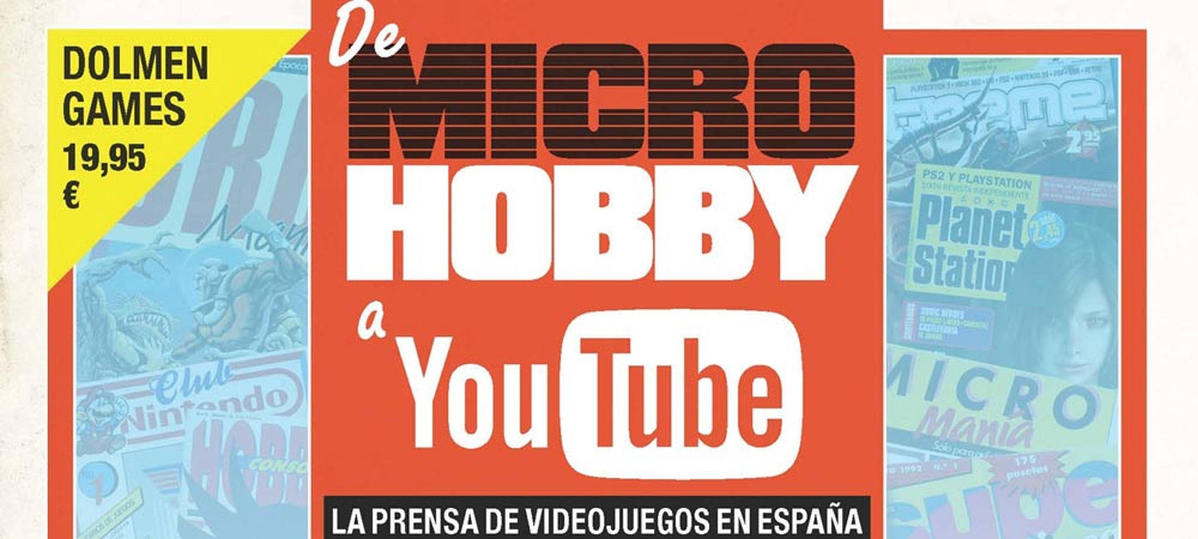 De microhobby a Youtube