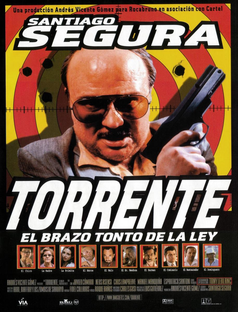 Torrente el brazo tonto de la ley Torrente el brazo tonto de la ley