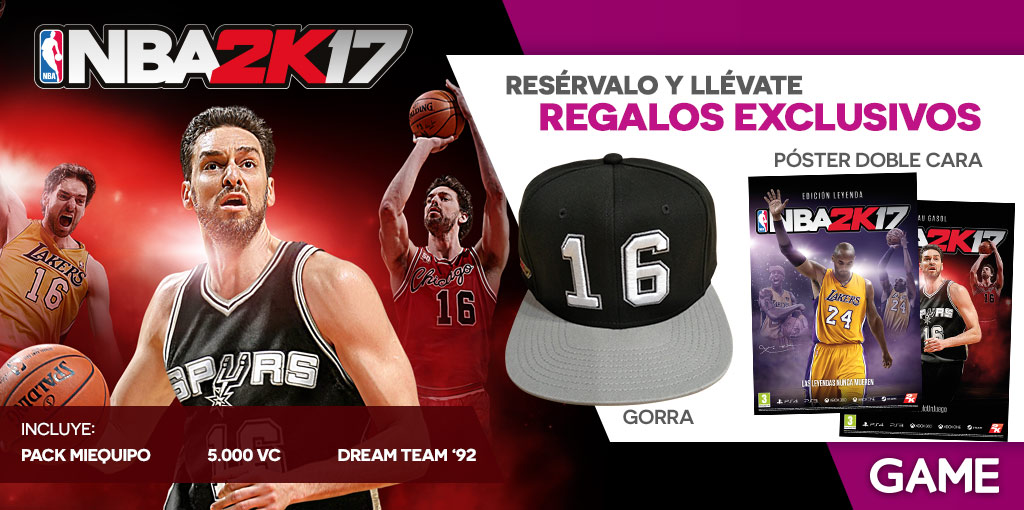 Regalos reserva NBA 2K17 Regalos reserva NBA 2K17