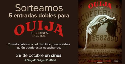 Concurso Ouija el origen del mal Concurso Ouija el origen del mal
