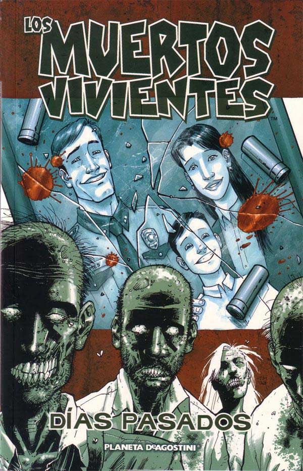 Los Muertos Vivientes (The Walking Dead): Días pasados Los Muertos Vivientes (The Walking Dead): Días pasados