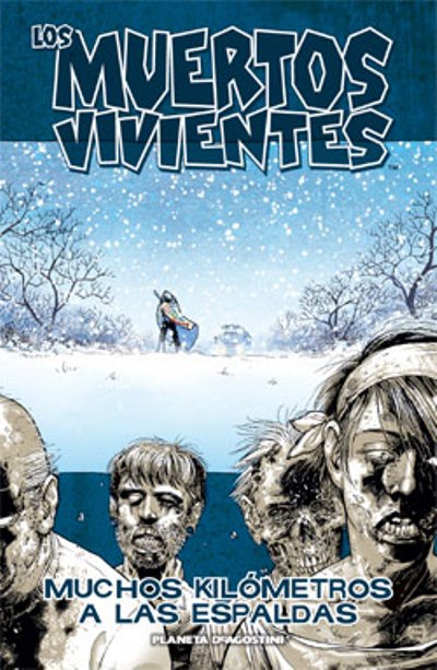 The Walking Dead: Muchos kilómetros a las espaldas - Review del vol. 2 The Walking Dead: Muchos kilómetros a las espaldas - Review del vol. 2