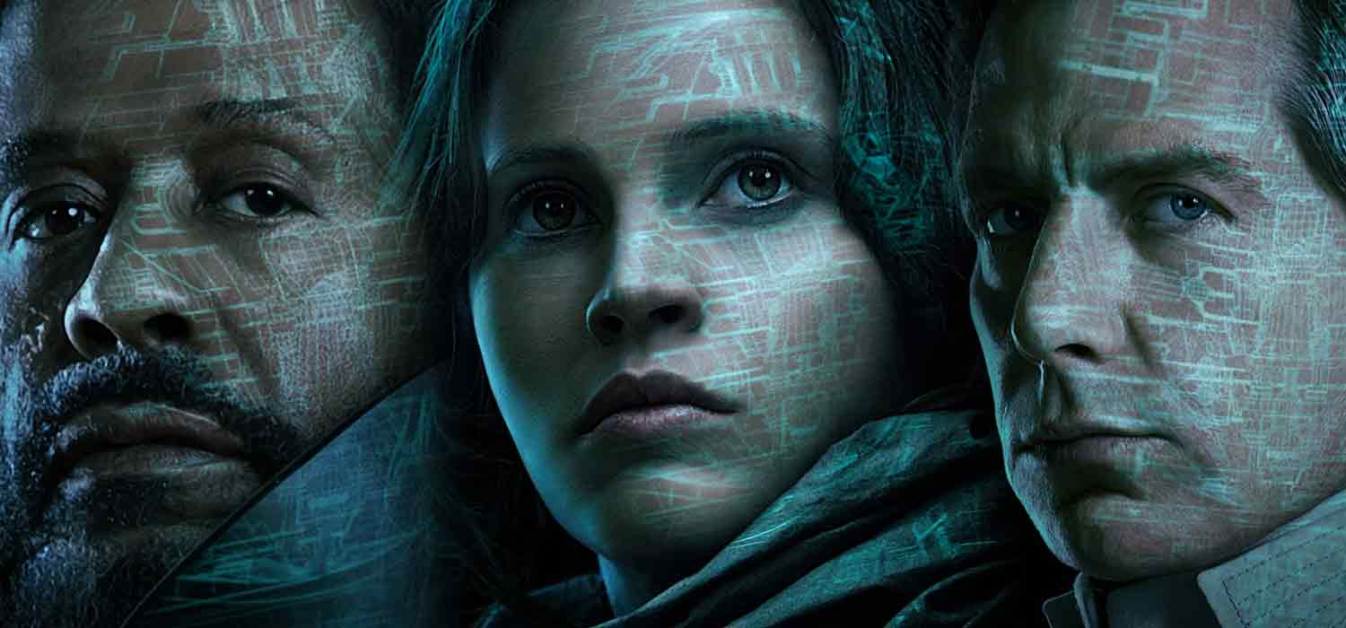 Rogue One: una historia de Star Wars Rogue One: una historia de Star Wars