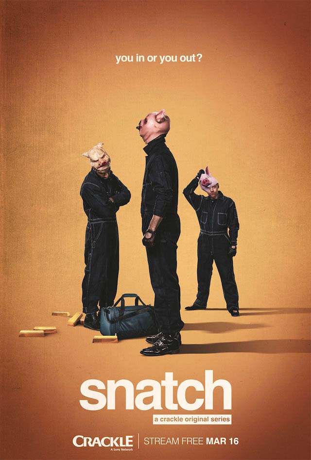 Snatch Nick Renton, Guy Ritchie, Crackle