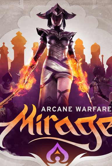 Mirage: Arcane Warfare - Carátula