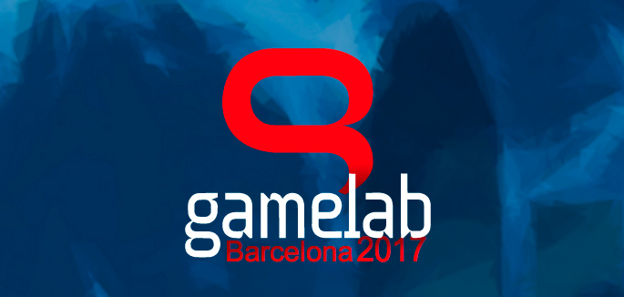 Gamelab Barcelona 2017 Gamelab Barcelona 2017