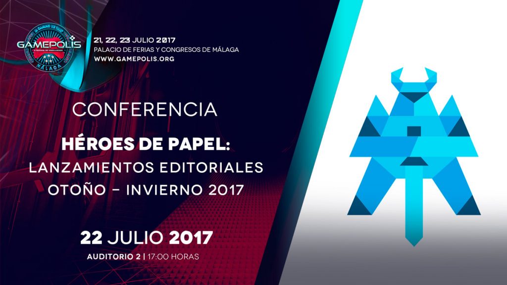 Héroes de Papel en Gamepolis Héroes de Papel en Gamepolis
