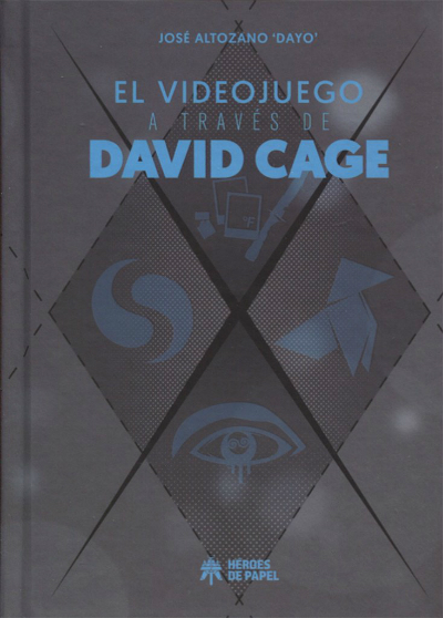El videojuego a través de David Cage Libro