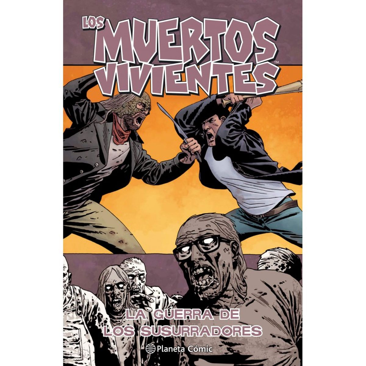 The Walking Dead La Guerra De Los Susurradores Review Del Vol 27