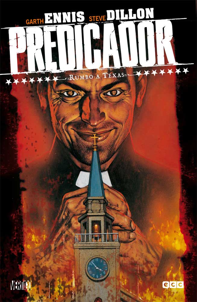 Predicador vol. 1: Rumbo a Texas, de Garth Ennis Predicador vol. 1: Rumbo a Texas, de Garth Ennis