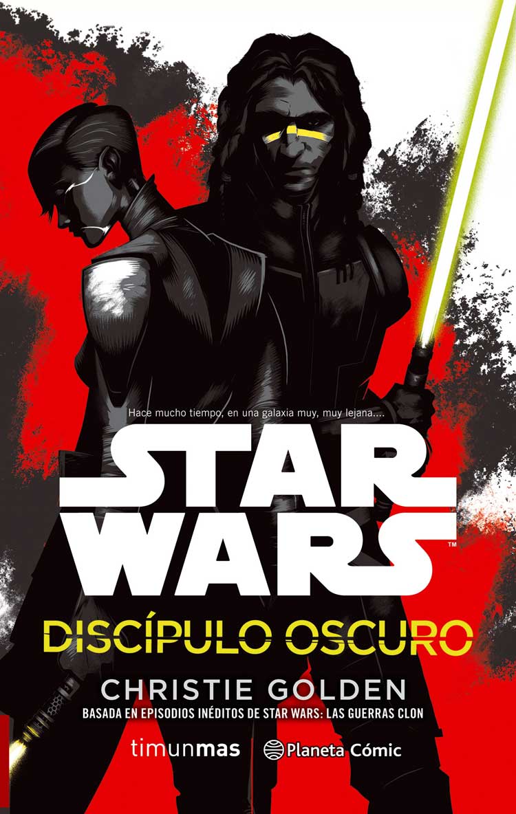 Star Wars: Discípulo Oscuro Star Wars: Discípulo Oscuro