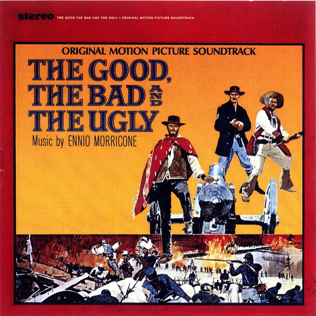La Trilogía del Dolar, de Ennio Morricone Las 20 mejores BSO de películas de la historia del cine