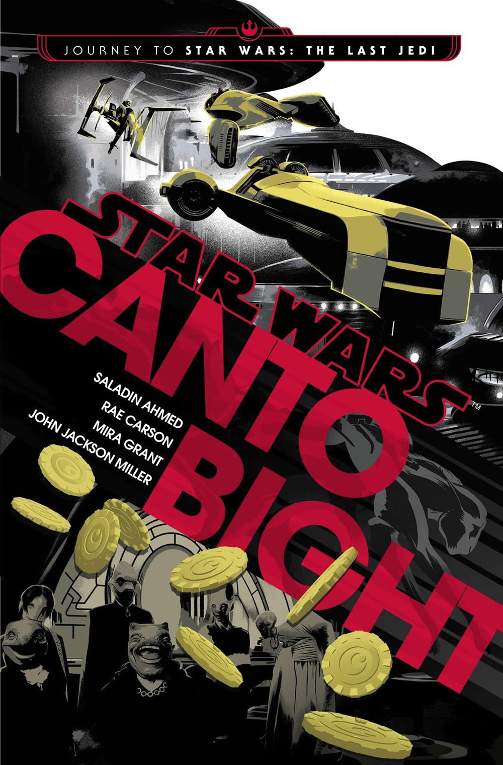 Canto Bight (Novela) Canto Bight (Novel)
