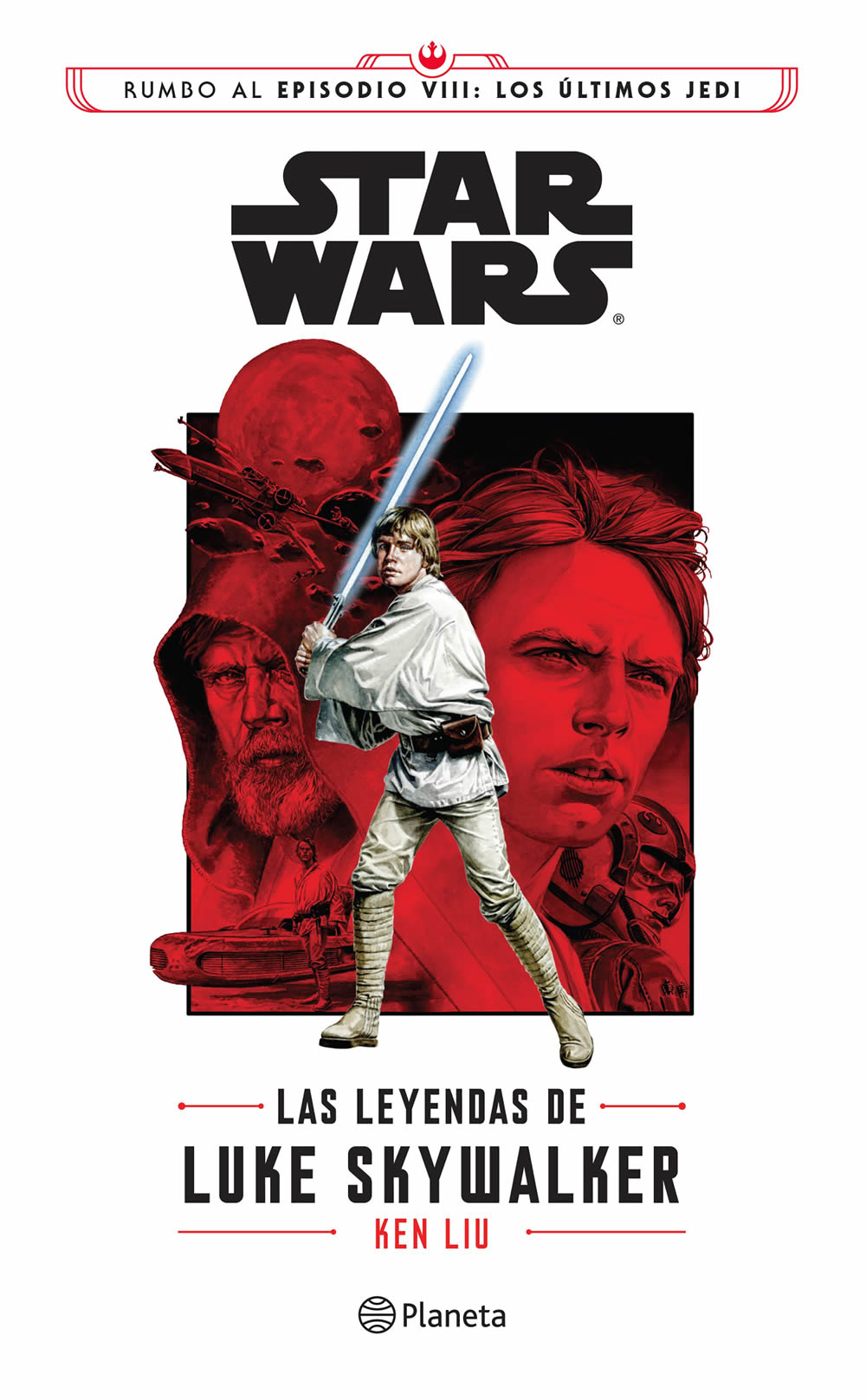 Las leyendas de Luke Skywalker Legends of Luke Skywalker