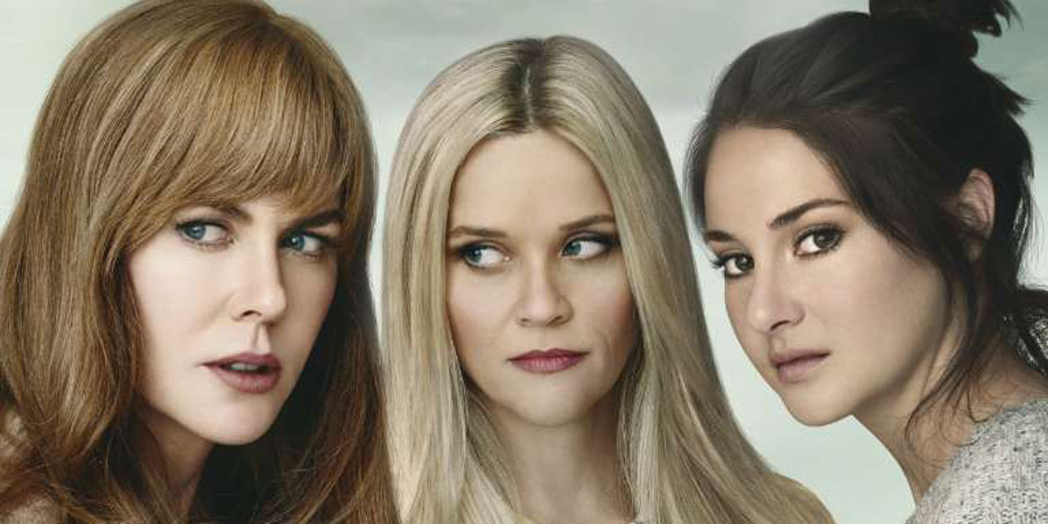 Big Little Lies, la gran ganadora de los Globo de Oro Big Little Lies, la gran ganadora de los Globo de Oro