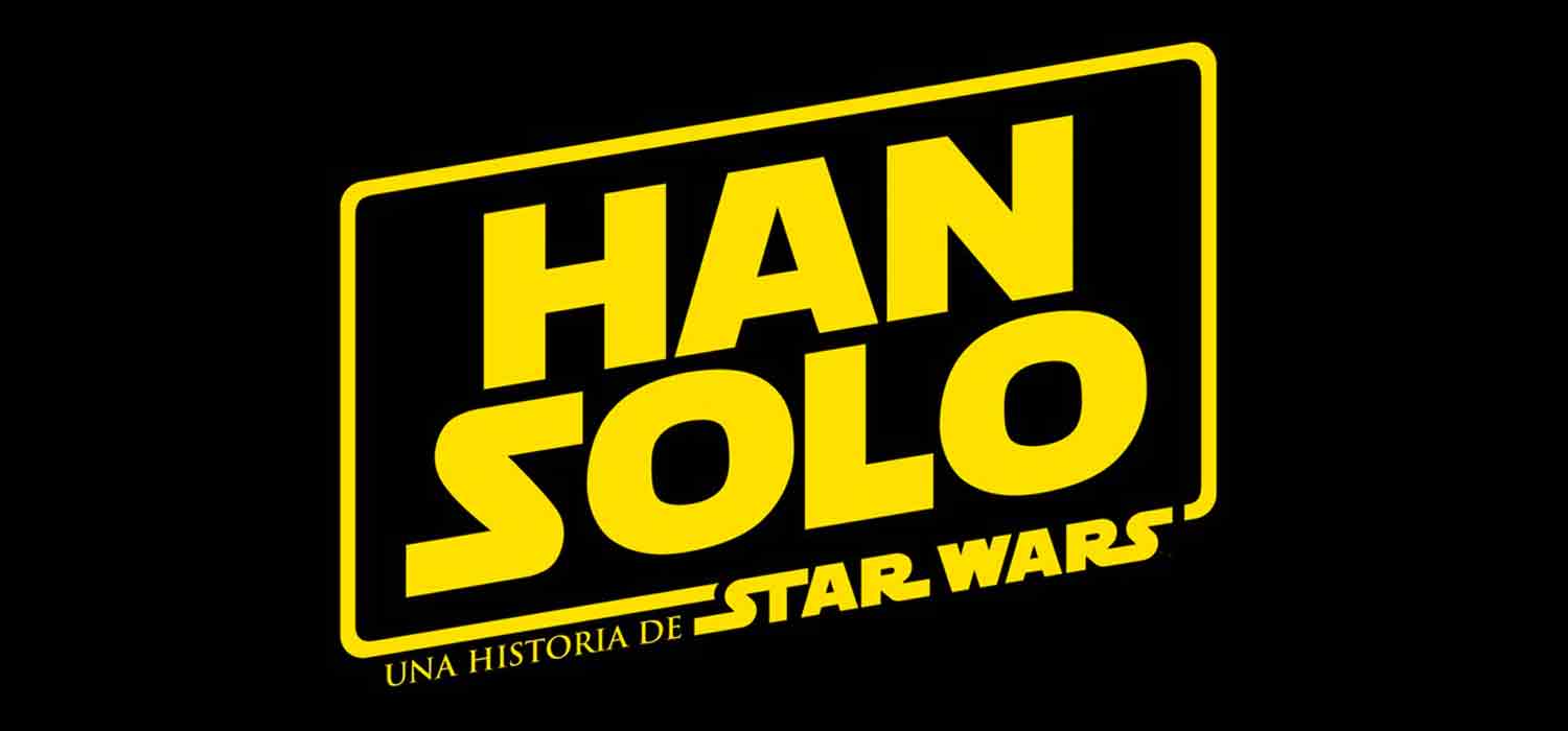 Han Solo: Una historia de Star Wars Han Solo: Una historia de Star Wars