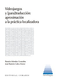 Videojuegos y Traducción Videojuegos y Traducción