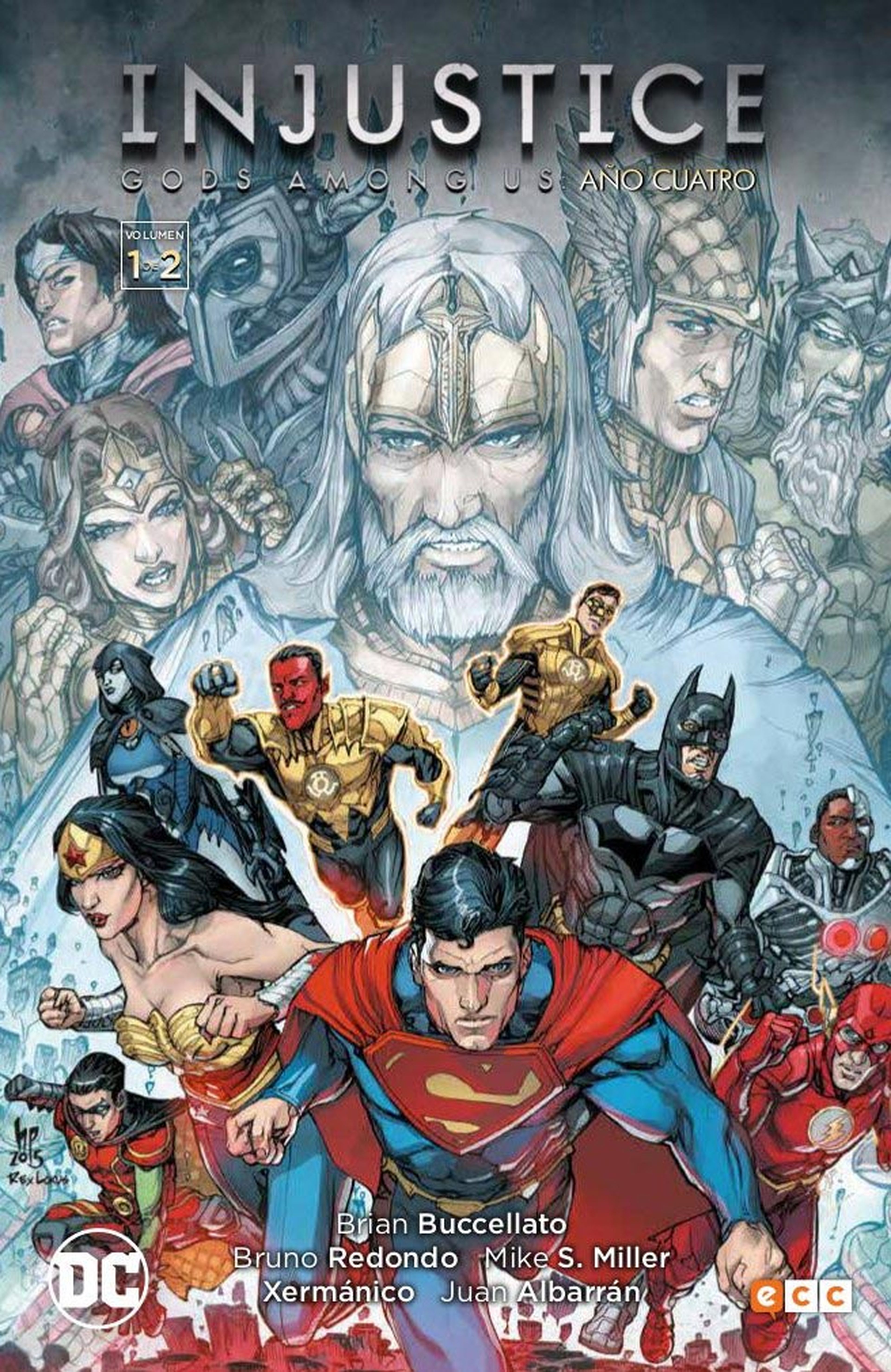 Injustice: Gods Among Us, Año Cuatro - Volumen 1