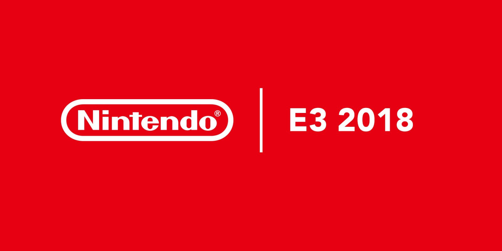 Nintendo E3 2018 Nintendo E3 2018