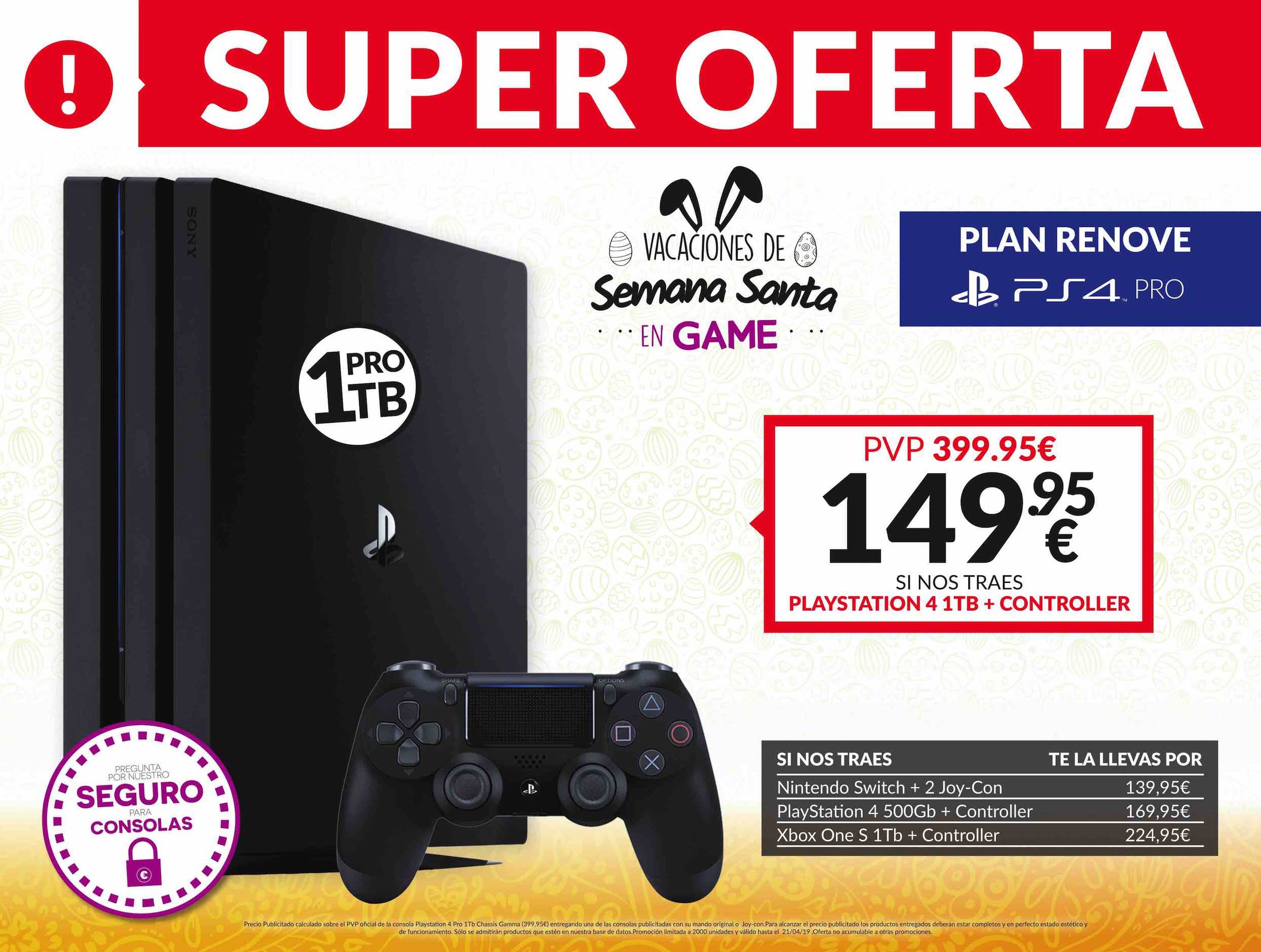 Plan Renove PS4 Pro en GAME Plan Renove PS4 Pro en GAME