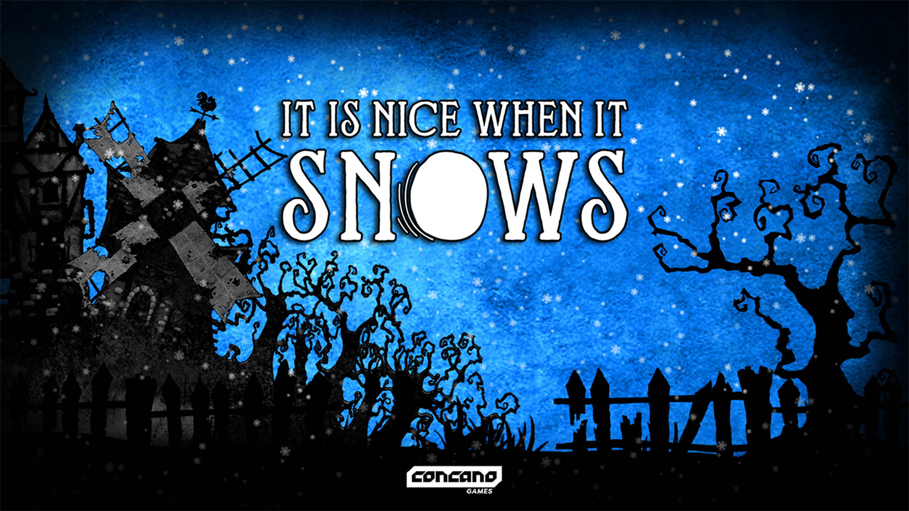 It Is Nice When It Snows: principal
