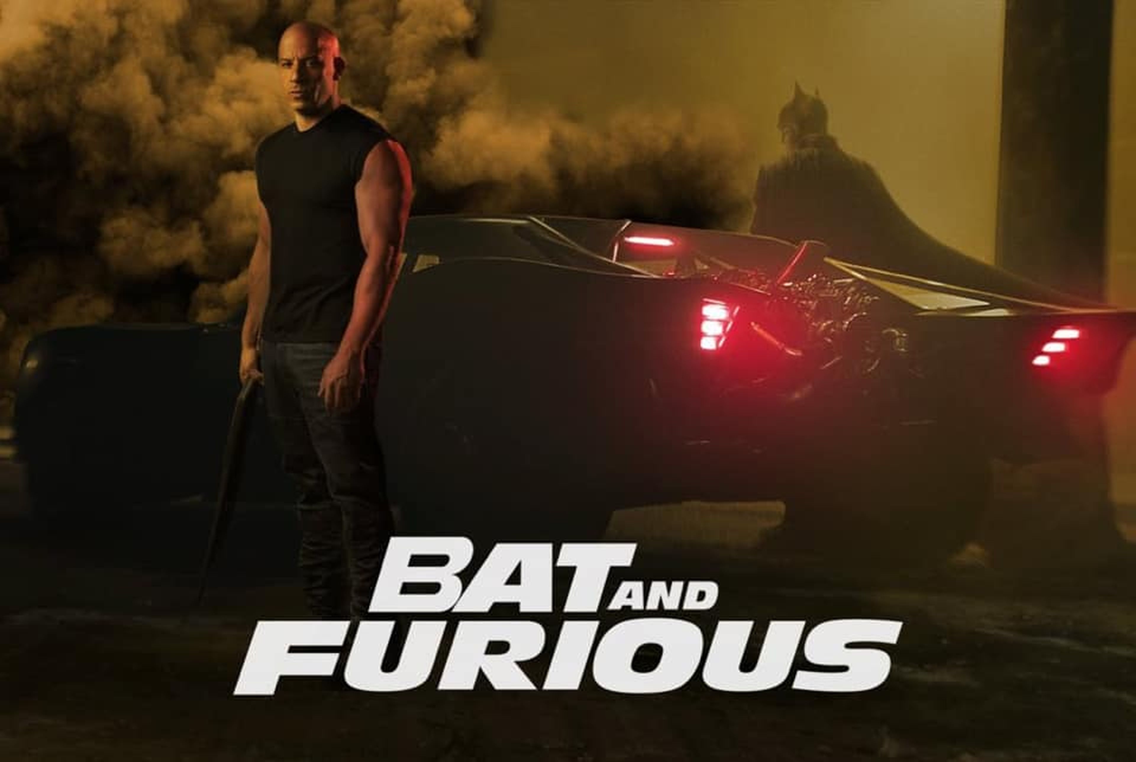 The Batman y Fast & Furious