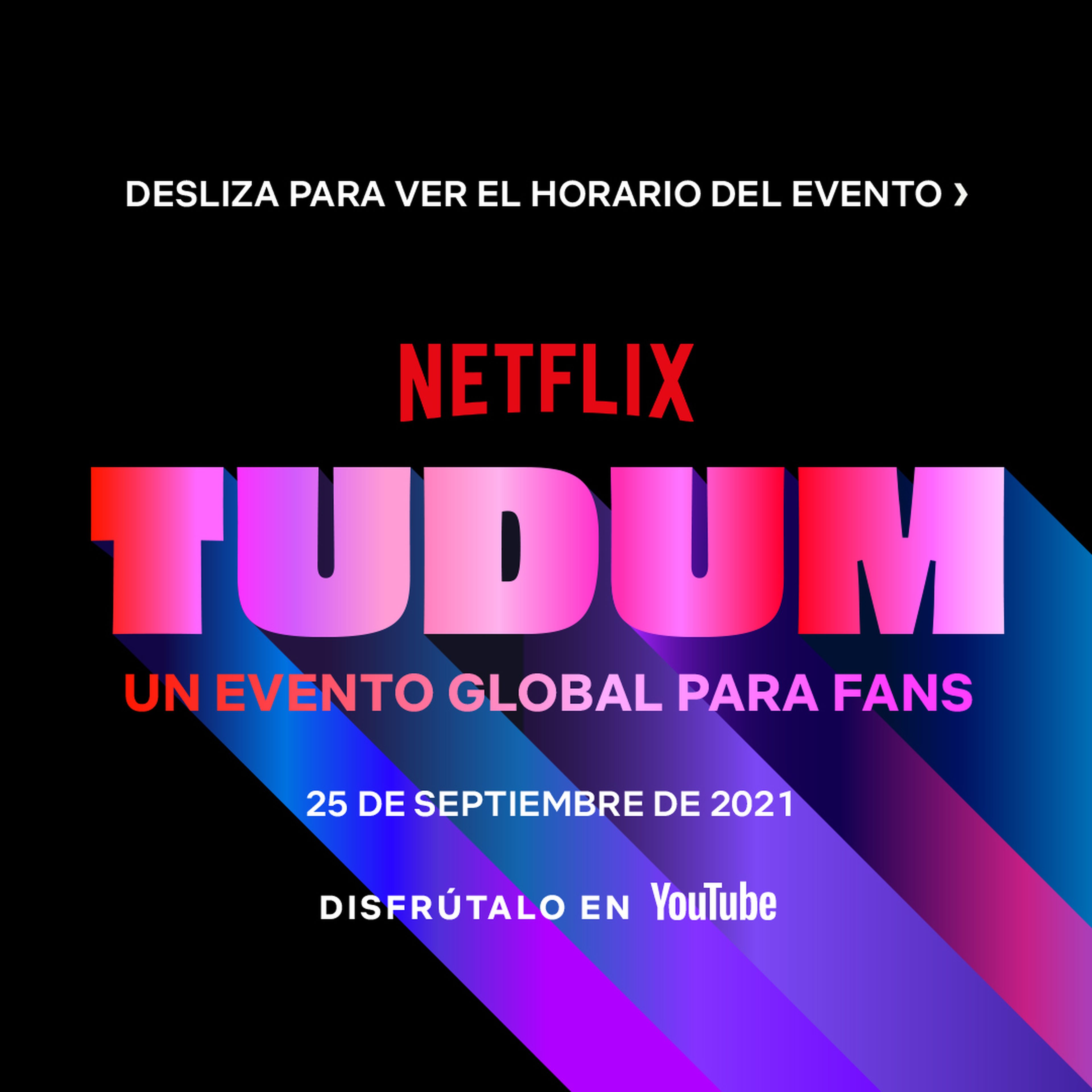 Todo lo que presentará Tudum, el gran evento de Netflix que arranca el